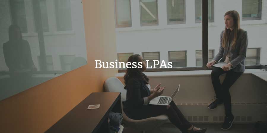 Business LPAs